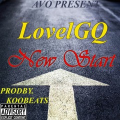 LovelGq - New Start (ProdBy.KooBeats)