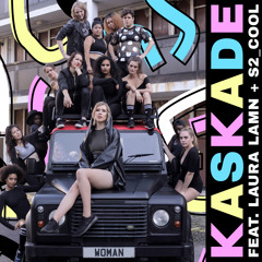 Kaskade (feat. Laura Lamn + S2_Cool) - Woman