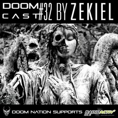 DOOMCAST#32 By ZEKIEL