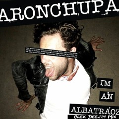 AronChupa - I'm an Albatraoz (Trap Mix Alex Deejay Versión)