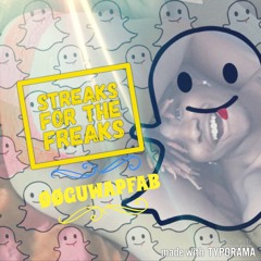 Streaks For The Freaks
