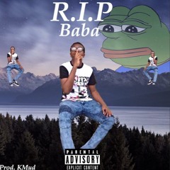 Savage.Mir - R.I.P Baba (Prod. KMud)