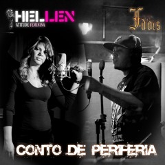 F-Dois - Conto De Periferia - Part. Hellen Atitude Feminina