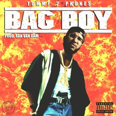 Bag Boy (Prod. By RanVanDam)