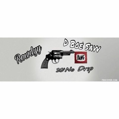 D Boe Savv X Rowdyy X TurnUp GMB - I Aint Worried Bout' a Op