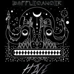 Doppleganger - Hive