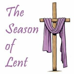 THE MEANING OF LENT