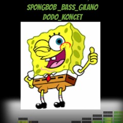 - Spongebob - Bass - Gilano - Full - By - Dj - Poouh - 86
