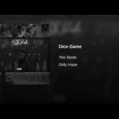 YBS Skola -Dice Game (Only Hope)