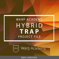 Hybrid Trap Project File by Dan Larsson