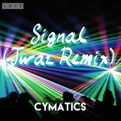 Signal Remix By Jwaz
