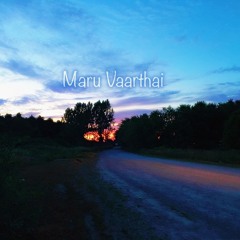 Maru Vaarthai by Sid Sriram- Tamil Cover