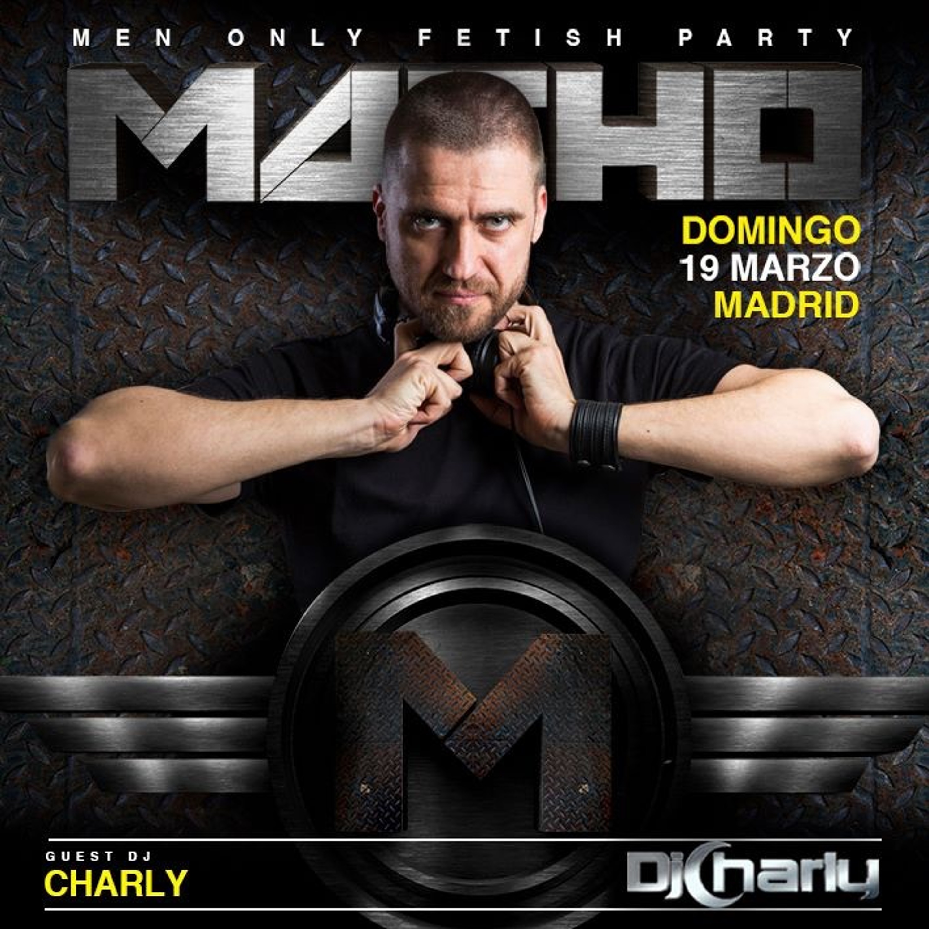 Exclusive Session For Macho Party 19th - March@Dj - Charly episode artwork