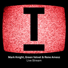 Redbull Exclusive - Mark Knight, Green Velvet & Rene Amesz - Live Stream