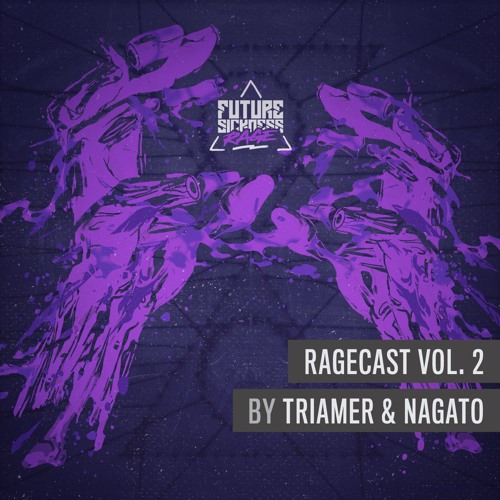 Ragecast Vol. 2 By Triamer & Nagato