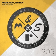Andrey Exx, Nytron - Shine On Me (No Hopes, Misha Klein Remix) (CUT)