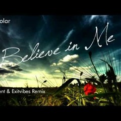 Bluesolar - Believe In Me (Chill Out Mix)