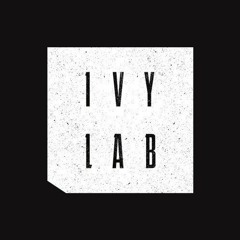 KRBKH SELECTION: Ivy Lab(Pt.1)
