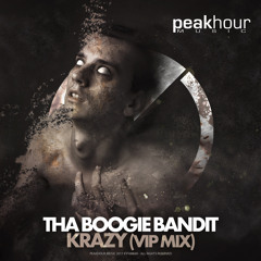 Tha Boogie Bandit - Krazy (VIP Mix) [OUT NOW!]