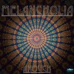 Melancholia Original Mix