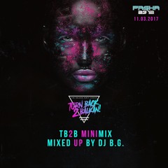 DJ B.G. - TURN BACK 2 BALKAN MINIMIX