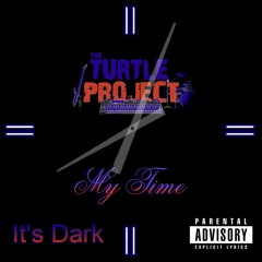 it's dark (link to video below)