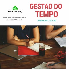 PodCoaching  #2 Entrevista Raquel Castro Gestão do Tempo