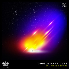 Unlimited Gravity - Giggle Particles [Infusion 02 / 06]