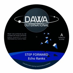 Echo Ranks - Step forward (DAWA703)