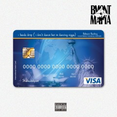 Bands Drop (I Don't Dance But I'm Dancing Nigga) prod. Icestarr