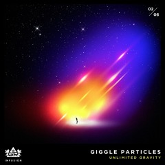 Giggle Particles [Gravitas Infusion Single]