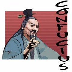 Confucius on Virtuous Conduct (Part Two)