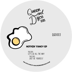 Nothin' Fancy EP [OUT NOW!]