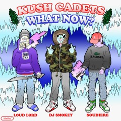 DJ Smokey X Loud Lord X Soudiere - What Now?