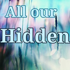 All our hidden