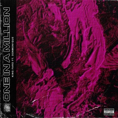 One In A Million ft Donmonique