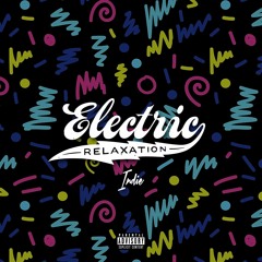 Electric Relaxation Remix