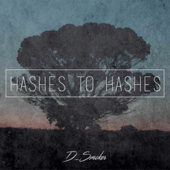 D_Smoker - Hashes to hashes (Preview)[NYB-EXT 019]