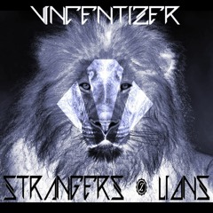 Strangers & Lions (Era of Sound) ORIGINAL MIX