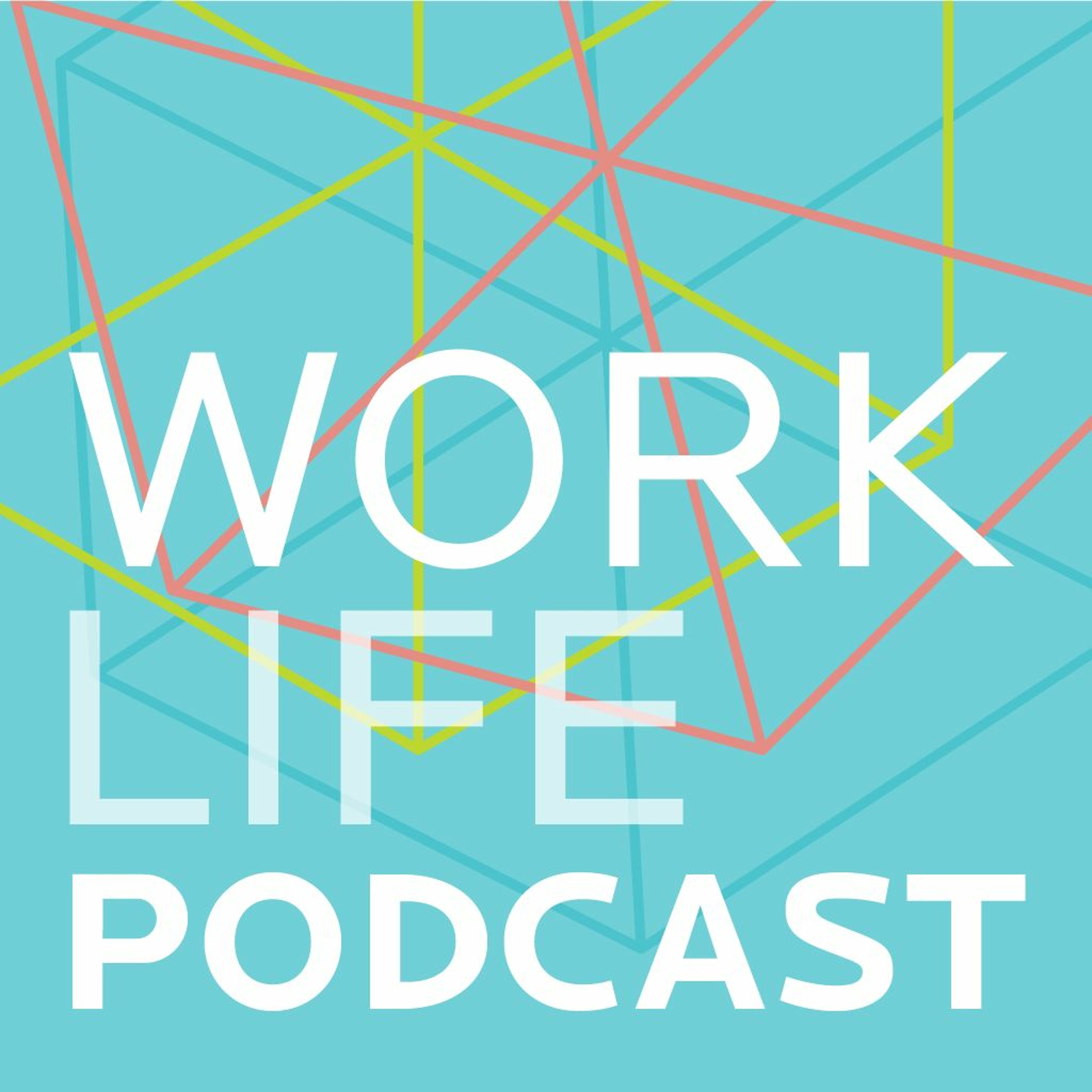 Sairee Chahal - the WorkLife podcast