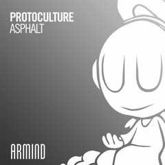 Protoculture - Asphalt (Skylex Bootleg)