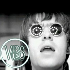 World Off Music ON Wonderwall - VIRUX Hoox! Oasis! (Mashup)