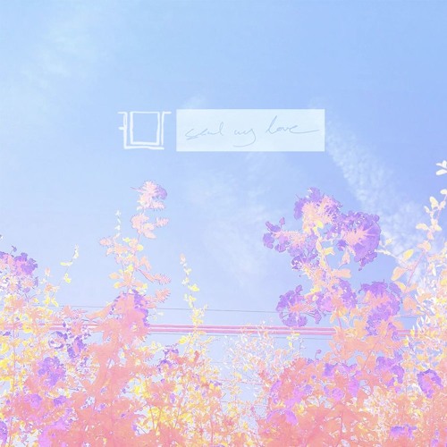 flor - send my love