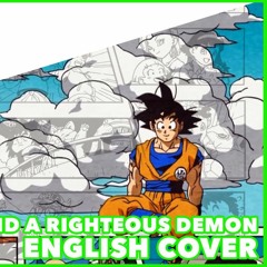 Dragonball Super Ending 7 ENGLISH COVER - An Evil Angel