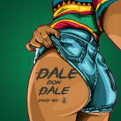 Don Omar - Dale Don Dale (JAZZY REY 2K17 Version)