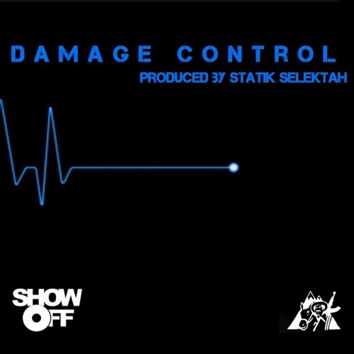 DAMAGE CONTROL (prod. by Statik Selektah)