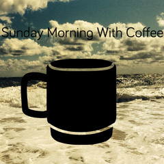 Sunday Morning With Coffee: Time for Trees SMWC_&_HomeNormal
