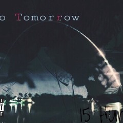 Like No Tomorrow