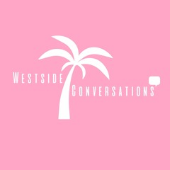 WeAreYou - Westside Conversations