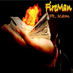 FireMan(Feat. Kam)
